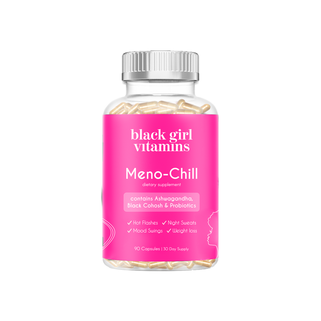 Black Girl Vitamins Meno-Chill dietary supplement with Ashwagandha, Black Cohosh & Probiotics for hot flashes, night sweats, mood swings, weight loss